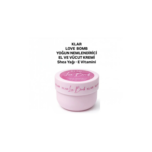 Klar Love Bomb Yoğun Nemlendirici El ve Vücut Kremi Shea Yağı 250 ml
